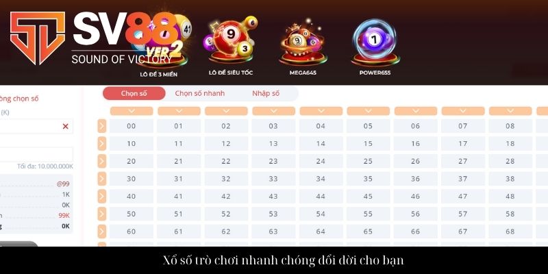 Xổ số trò chơi nhanh chóng đổi đời cho bạn